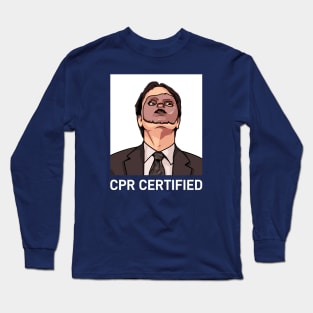 Dwight Scrute Cpr Certified, The Office Meme Long Sleeve T-Shirt